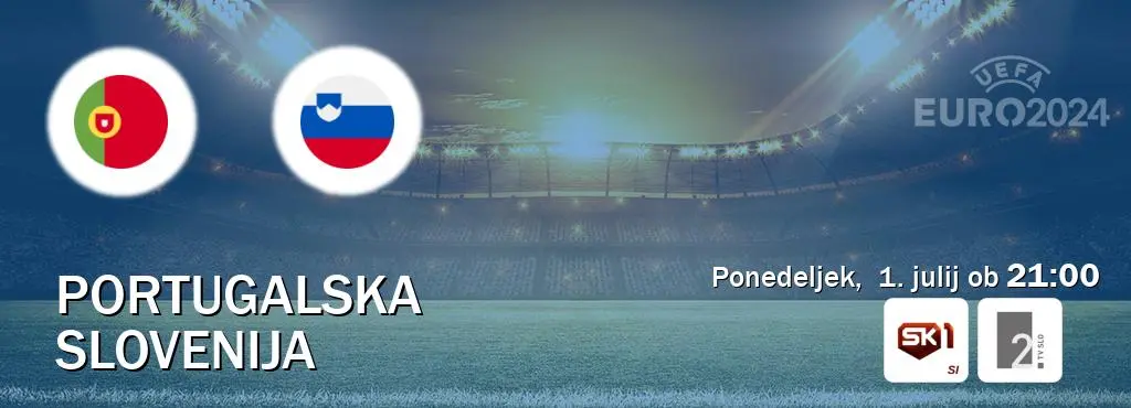 Euro 2024, Osmina finala: Slovenija - Portugalska prenos na TV SLO 2 in Sportklub 1