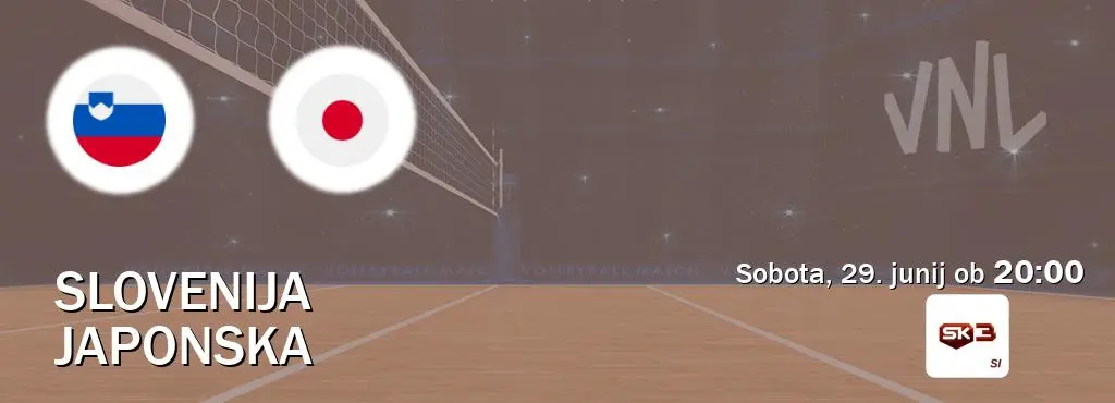 Polfinale Liga Narodov: Slovenija - Japonska prenos na Sportklub 3