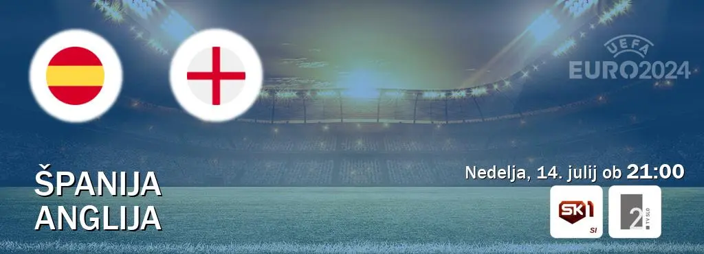 Euro 2024 Finale: Španija - Anglija prenos v živo na TV SLO 2 in Sportklub 1
